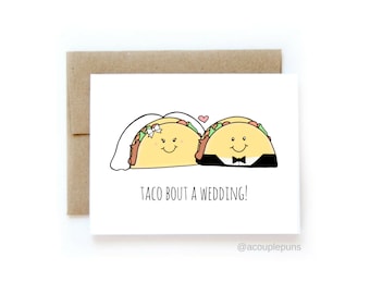Taco Bout A Wedding l Taco Wedding Card, Wedding Card, Fun Wedding Card, Wedding Card, Engagement Card, Cute Wedding Card, Ring Card