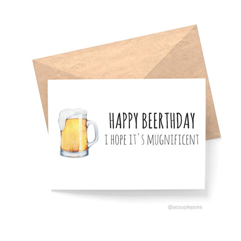 Brewer Gift Beer Puns Brewing Gift Gift for Beer Lover Beer Gift Card for Beer Lover Beer Lover Gift Beerthday Birthday Card