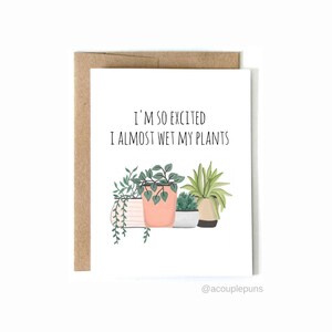 Wet My Plants// Funny Plant Card, Funny Cactus Card, Plant Card, Succulent Lover, Gift for Cactus Lover, Cactus Card