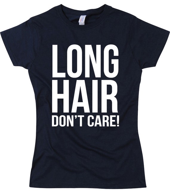 Long Hair Don T Care Adult Hipster Fashion Tumblr Unisex Etsy