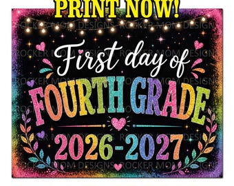 Letrero del primer día de 4.º grado: Accesorio para fotos con pizarra (descarga digital), Letrero de cuarto grado, Descarga instantánea para el regreso a clases de 4.º grado