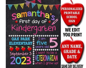 Personalized First Day of School Sign: Chalkboard Poster (Printable)