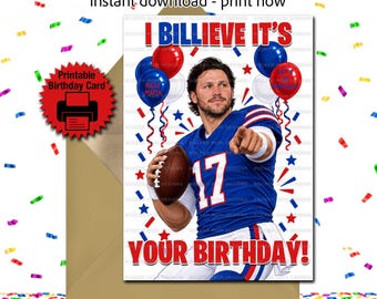 Buffalo Football Birthday Card, Bill, Quarterback, Let's Go Buffalo, Birthday Card, Allen, Josh Football Card (pdf, jpeg Files)
