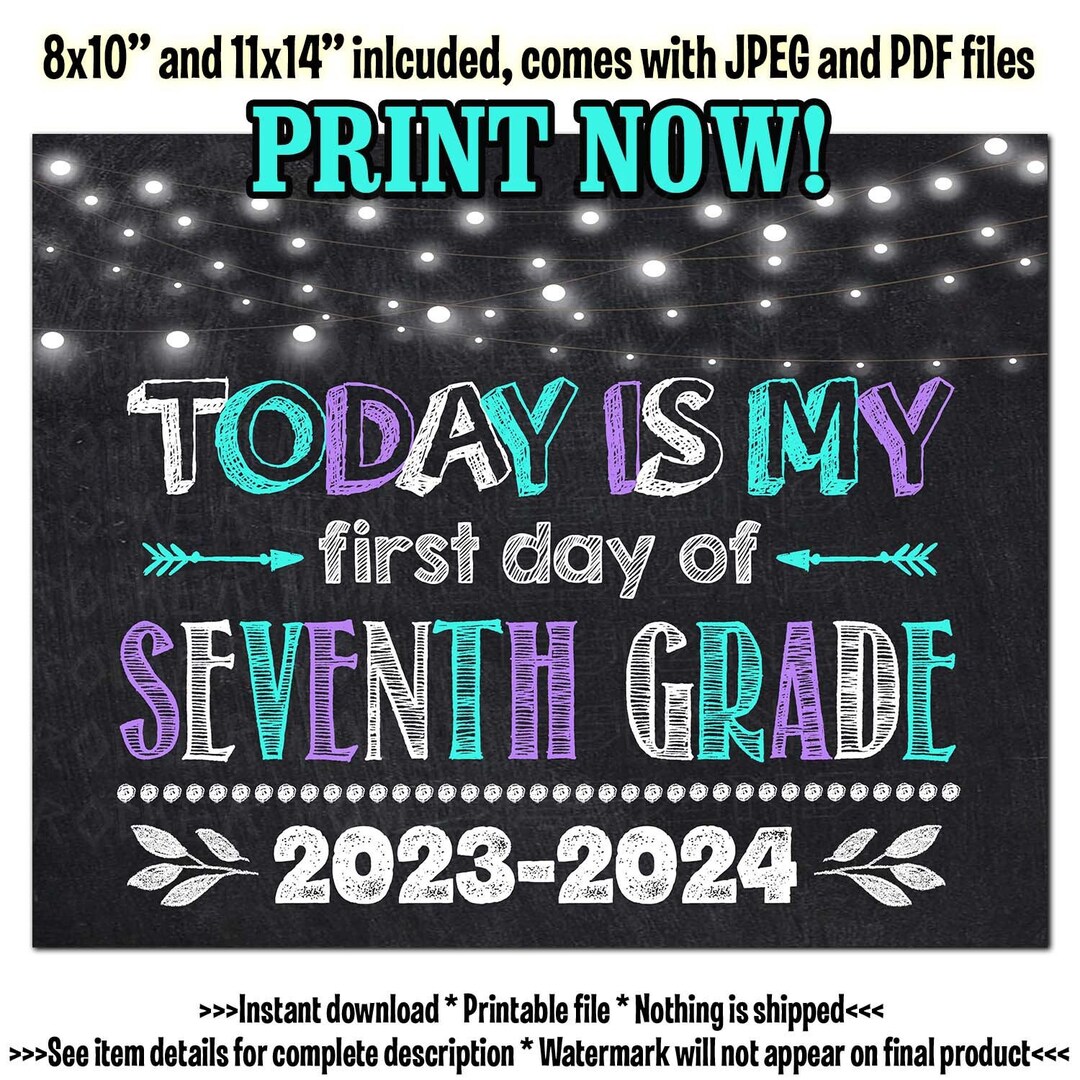 First Day of SEVENTH GRADE Sign - Il 1080xN.5175610406 1i2x 