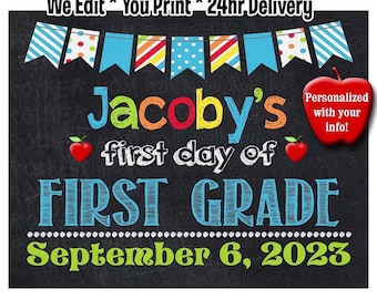 Personalized First Day of School Chalkboard Sign (Digital Download)