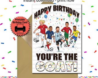 Soccer GOAT Birthday Card, Fútbol Stars Birthday Card, Printable Birthday Card, Soccer All-Stars, Messi, Mbappe, Ronaldo, Neymar, Haaland