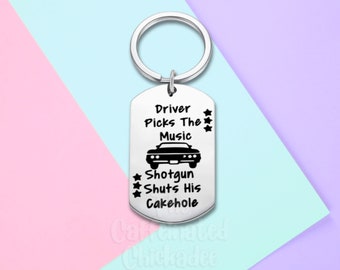 Driver Picks The Music - Keychain