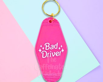 Bad Driver - Keychain