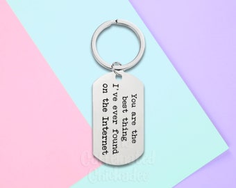Best Thing On The Internet - Keychain
