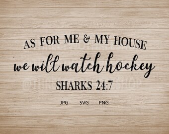 As for me and my house we will watch hockey Sharks 24:7, home decor, man cave, hockey diy, San Jose