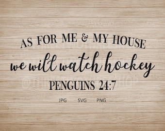 As for me and my house we will watch hockey Penguins 24:7, home decor, man cave, hockey diy, Pittsburgh