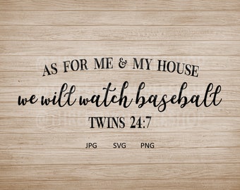 As for me and my house we will watch Baseball Twins 24:7, home decor, man cave, baseball diy, Minnesota