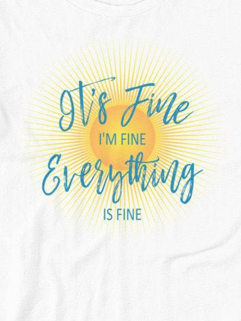 its fine its fine shirt