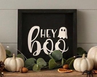 Hey Boo Sign
