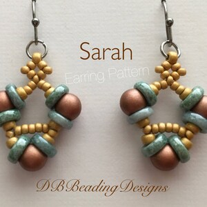 May include: A pair of gold and green beaded earrings with a starburst design. The earrings are labeled "Sarah Earring Pattern" and "DB Beading Designs".