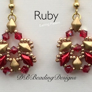 May include: A pair of red and gold beaded earrings with a teardrop shape. The earrings are labeled "Ruby Earring Pattern" and "DB Beading Designs".