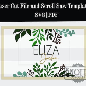 Eliza Jordan  Laser Cut file sign svg , Glowforge SVG, Flower cut file, Nursery sign SVG, Single line cut, Flower SVG file, Laser cut file