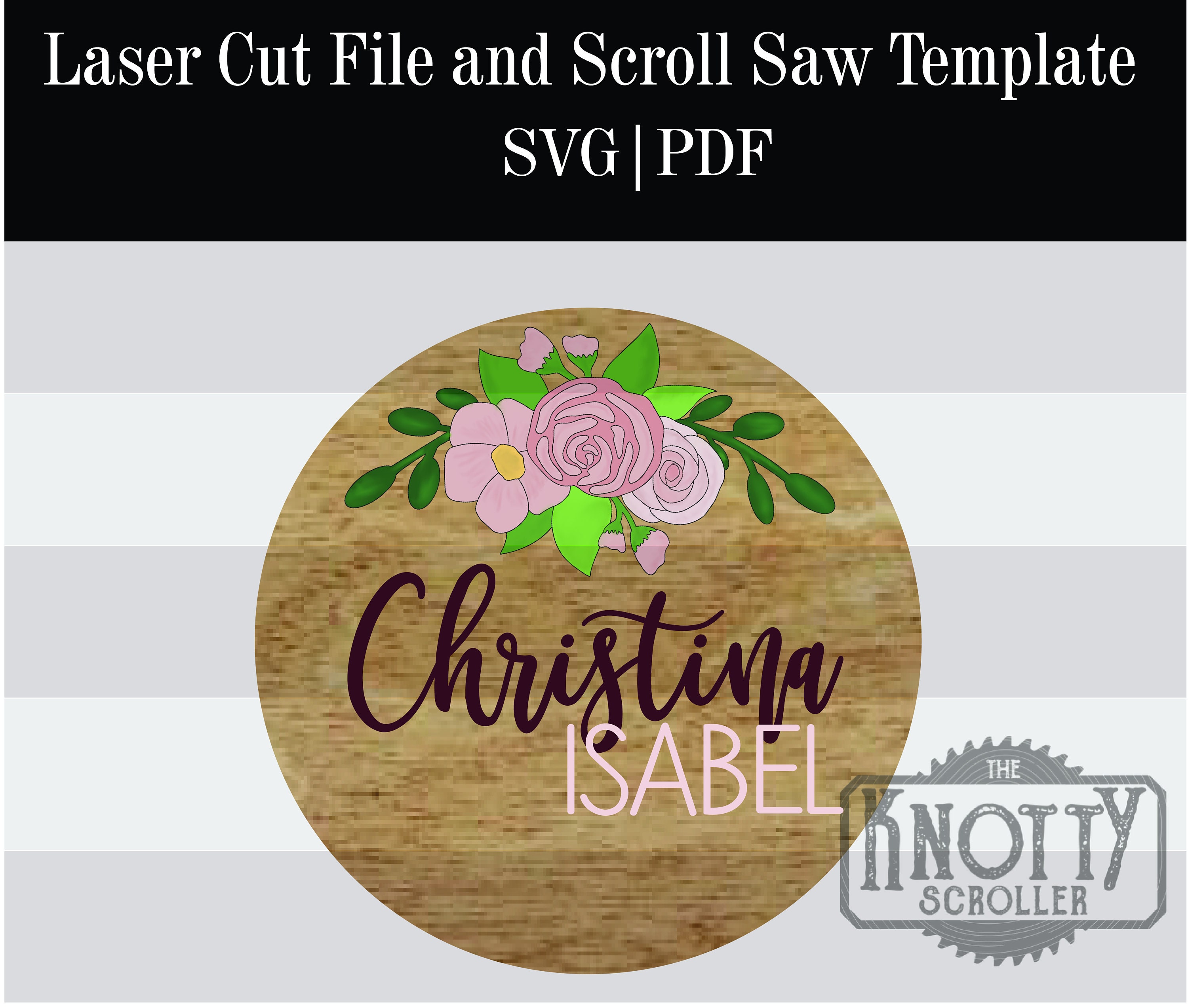 Christina Isabel Floral Sign Svg , Glowforge SVG, Flower Cut File ...