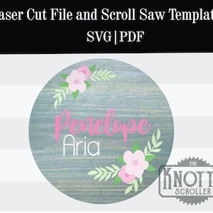 Penelope floral sign svg , Glowforge SVG, Flower cut file, Nursery sign SVG, Single line cut, Flower SVG file, Laser cut file