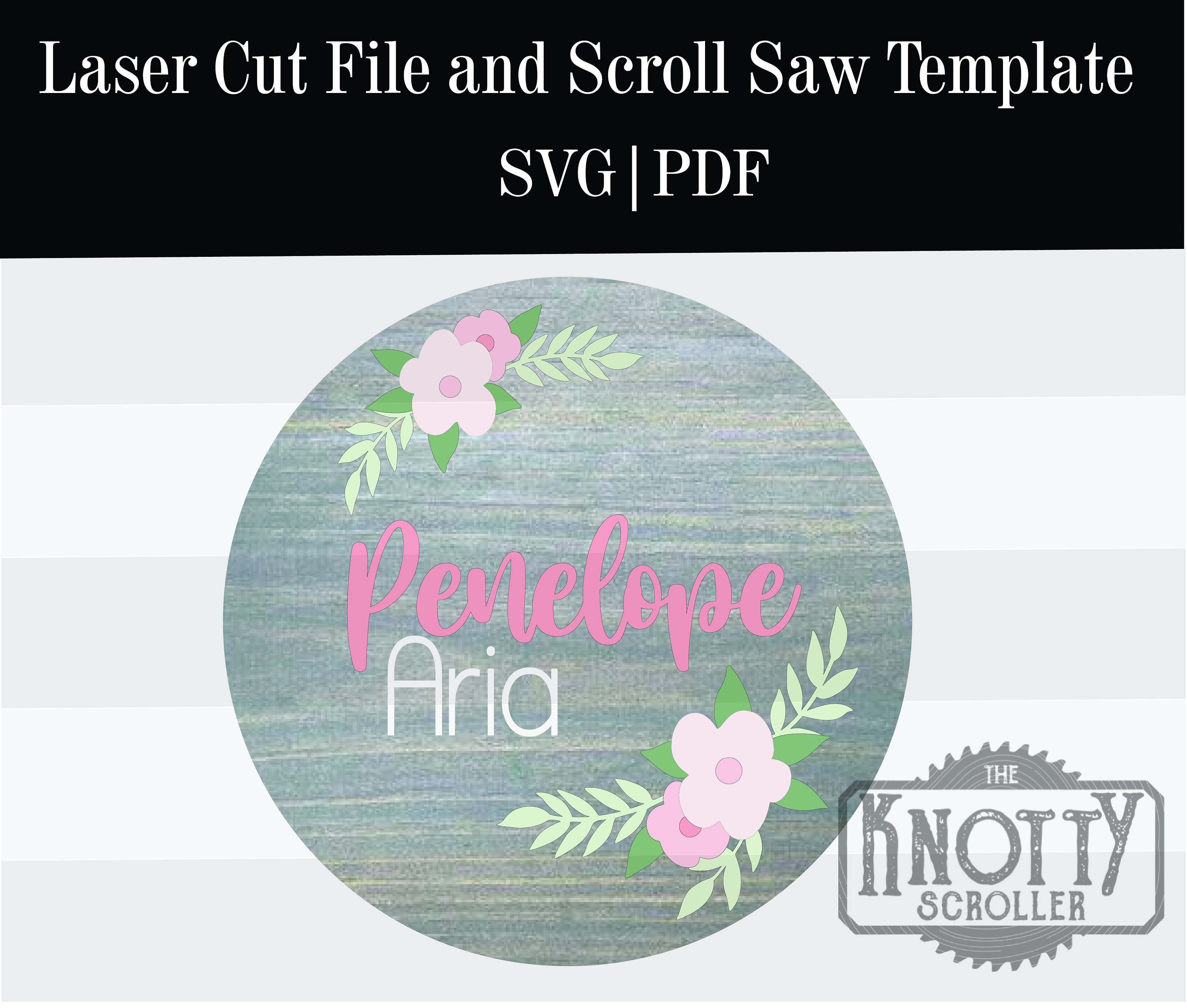 Penelope Svg Penelope Floral Sign Svg , Glowforge SVG, Flower Cut File, Nursery Sign ...