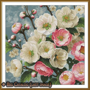 May include: Cross-stitch floral design featuring white and pink blossoms with green centers and buds on brown branches. The background is a light blue with a subtle floral pattern. The text "+ Big Catalog (Last Image)" is in the lower left corner.