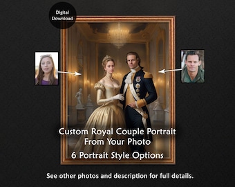 Printable Custom Royal Couple Portrait, Gift for Couple, Digital Painting
