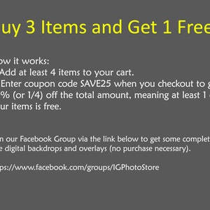 May include: Buy 3 items and get 1 free! Add at least 4 items to your basket and enter coupon code SAVE25 at checkout to get 25% off. Join the Facebook group for free digital backdrops and overlays. https://www.facebook.com/groups/IGPhotoStore