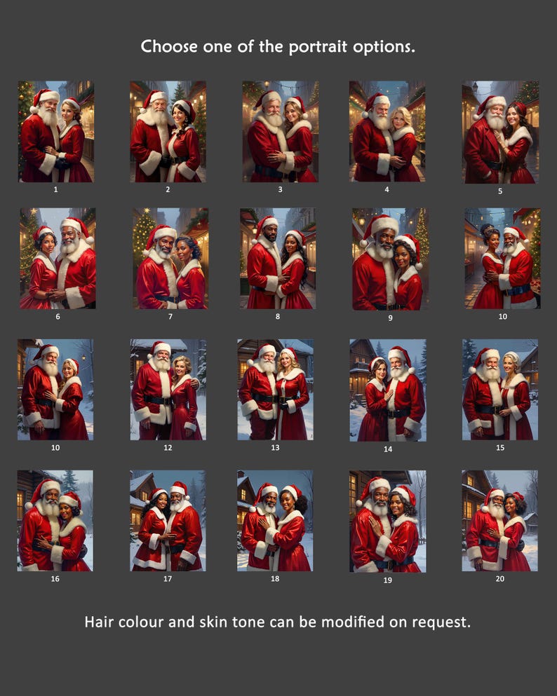 May include: A grid of 20 portrait options featuring couples dressed as Santa Claus and Mrs. Claus. The couples are in various poses, with different skin tones and hair colors. Text reads: "Choose one of the portrait options." and "Hair colour and skin tone can be modified on request."