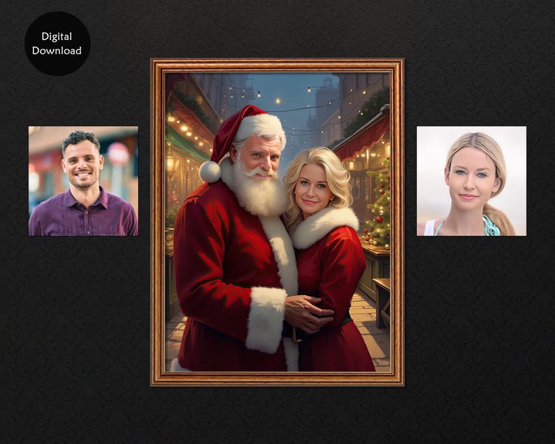 May include: A framed portrait of Santa Claus and a woman in a red dress, set against a festive street scene. The image is flanked by two smaller portraits of people. The words "Digital Download" are in a black circle in the upper left corner.