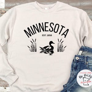 Minnesota Est 1858 Sweatshirt - Hiking - Lake - Outdoors ∙ Adventures ∙ Camping ∙ Unisex Gender Inclusive