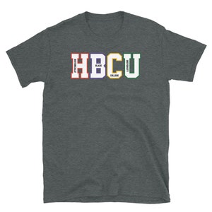 Historically Black College University Student HBCU Made Short-Sleeve Unisex T-Shirt