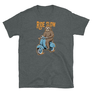 Funny Lambretta Vespa Scooter Motorcycle Sloth Ride Slow Short-Sleeve Unisex T-Shirt