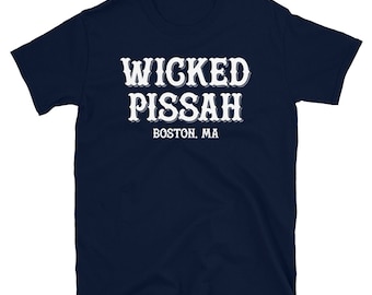 Boston MA Accent Wicked Pissah Short-Sleeve Unisex T-Shirt