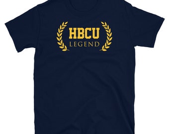 Historically Black College and University HBCU Legend Short-Sleeve Unisex T-Shirt