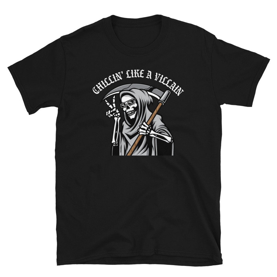 Funny Grim Reaper Chillin Like A Villain Camiseta Unisex Etsy España