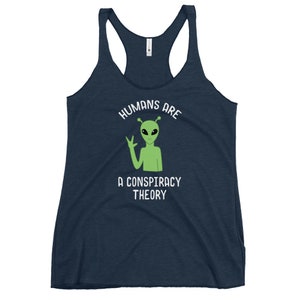 Funny Area 51 Conspiracy Theory UFO Aliens Women&#39;s Racerback Tank