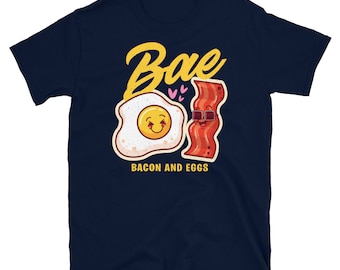 Cute Breakfast Brunch Bacon and Eggs BAE Short-Sleeve Unisex T-Shirt