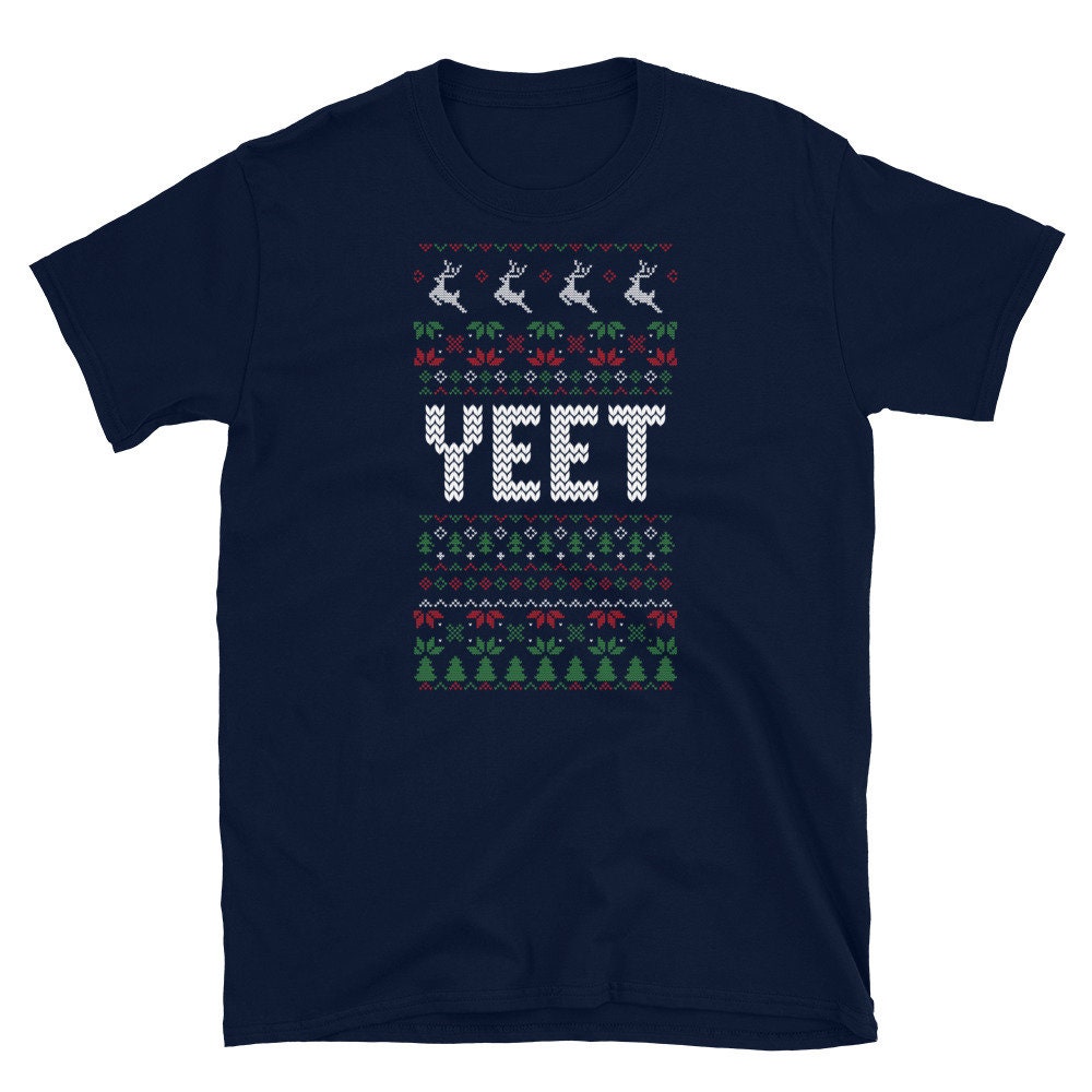 Discover Yeet Ugly Christmas Style Hipster Humor Novelty Gift T-Shirt