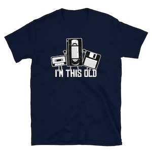 Funny Retro Birthday VHS Tape Cassette Floppy Disk I&#39;m This Old Short-Sleeve Unisex T-Shirt