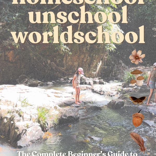 Homeschool & Unschool Beginner's Guide: Printable Planner (Digital Download)