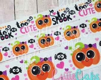 Too Cute to Spook Halloween Ribbon, size 7/8 or 1.5in. 5 yards