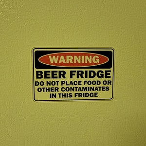Beer Fridge Only Decal vinyl Warning Sign party sticker 4&quot;