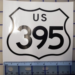 US 395 Autobahn California Lone Pine Bischof Route 395 El Camino Vinyl Aufkleber Auto LKW Zeit Aufkleber 5&quot;