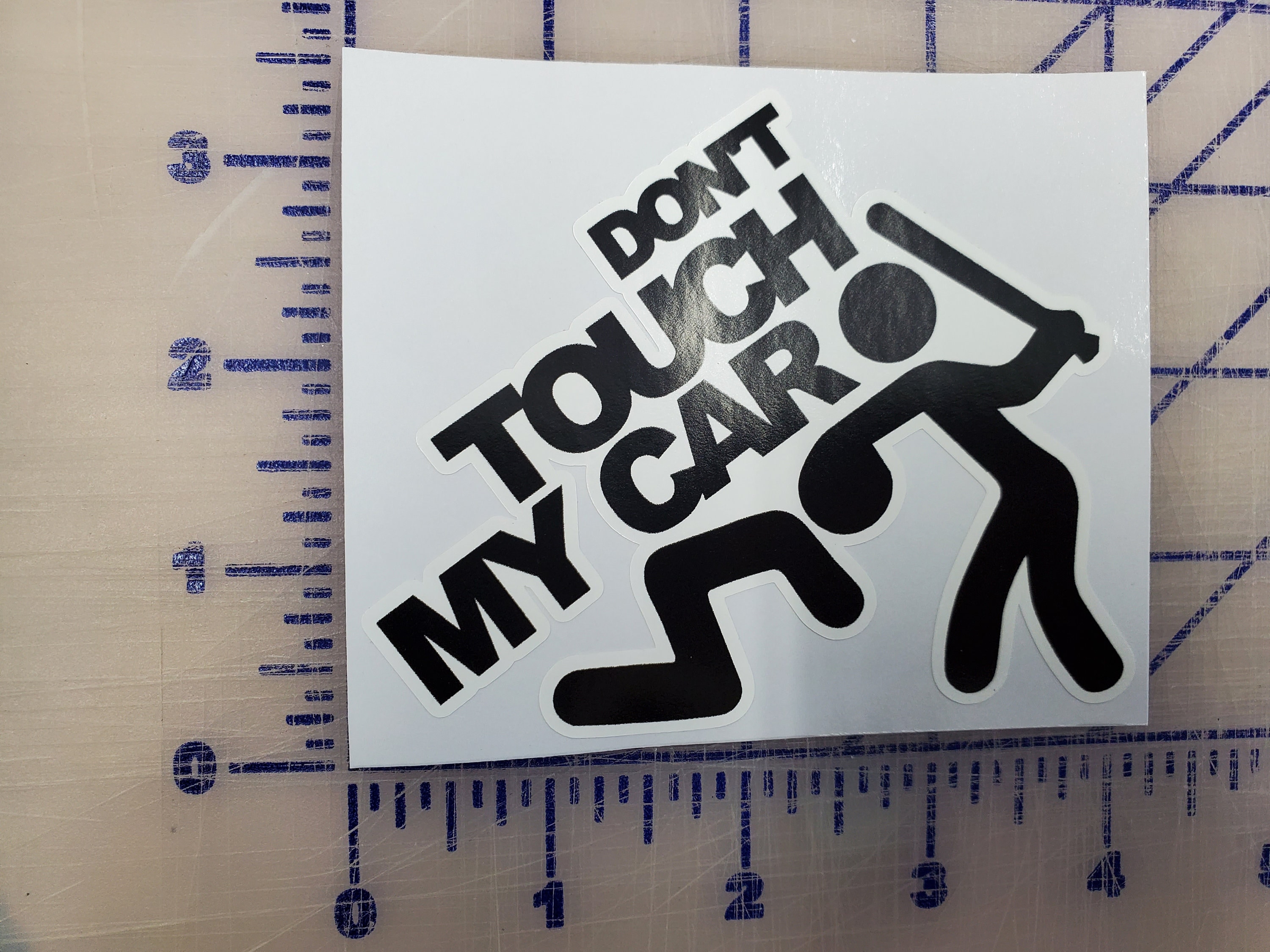Don't Touch My Car Vinyl Decal Sticker Custom Made to Order 4