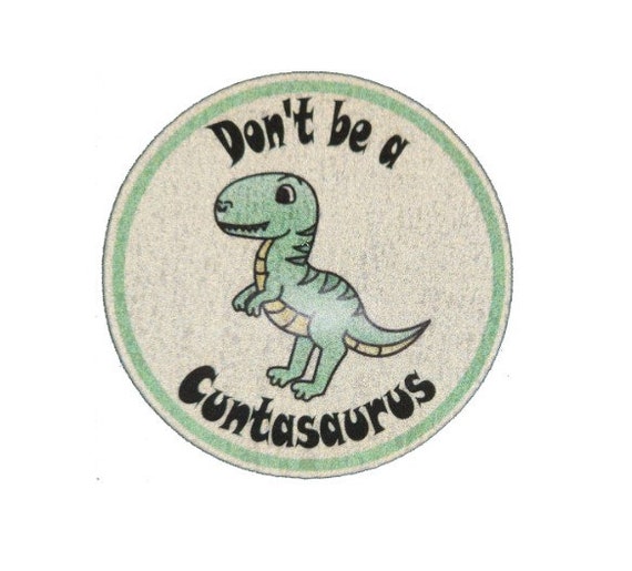 Don't Be A Cuntasaur Funny Dinosaur Decal Vinyl Sticker|Cars Trucks Vans Walls Laptop|White | 5.5 X 5.0 In |DUC2123 - Foto 8