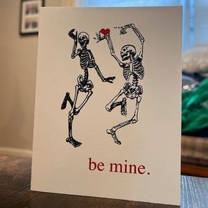 Skeleton Valentines Card - Skeleton Holiday Card - Be Mine Card - Skeleton heart Card - Alternative Valentines Day Card
