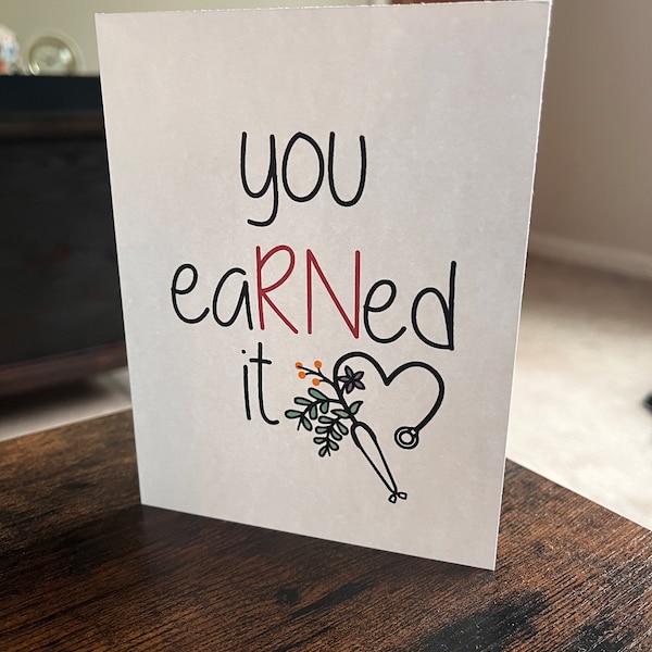 RN Graduation Card -  Nurse Graduation Card - RN card - Nurses Week Card - RN earned it card