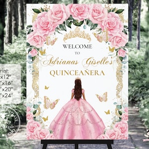 EDITABLE TEMPLATE Pink Floral Roses Butterflies Quinceañera Vintage Gold Welcome Sign Princess Dress Mis Quince XV 15 Sweet 16 Birthday QC24