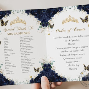 May include: A printable order of events for a Quinceañera celebration. The design features a gold crown, butterflies, and blue and white floral accents. The text includes the order of events, such as the introduction of the court, speeches, dinner, and dancing.