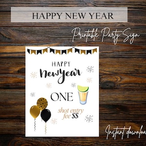 New Year One Shot Entry Fee Printable Party Sign
